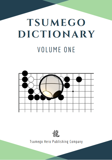 Tsumego Collection: Tsumego Dictionary Volume I #2