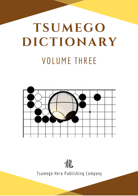 Tsumego Collection: Tsumego Dictionary Volume III #2